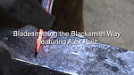 Bladesmithing the Blacksmith Way - 05